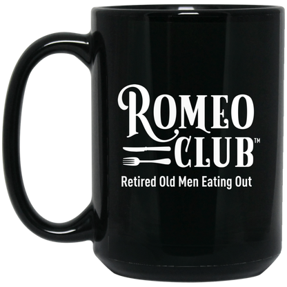 Mug Black Coffee Mug, Drink Like a ROMEO